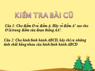 Bài giảng Toán Lớp 8 - Tiết 13: Đối xứng tâm