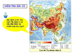 Bài giảng Địa lý Lớp 8 - Bài 10: Điều kiện tự nhiên khu vực Nam Á