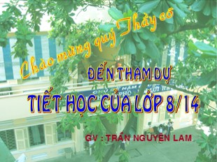 Bài giảng Mỹ thuật Lớp 8 - Bài 9: Vẽ tranh đề tài Ngày nhà giáo Việt Nam - Trần Nguyên Lam