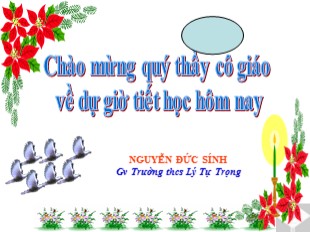 Bài giảng Ngữ văn Lớp 6 - Tiết 67: Ôn tập tiếng Việt - Nguyễn Đức Sính
