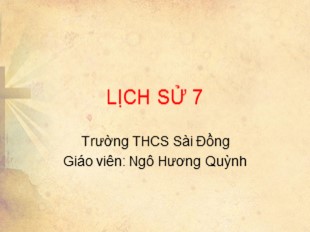 Bài giảng Lịch sử Lớp 7 - Bài 20: Cuộc khởi nghĩa Lam Sơn (1418-1427) (Tiếp theo) - Ngô Hương Quỳnh