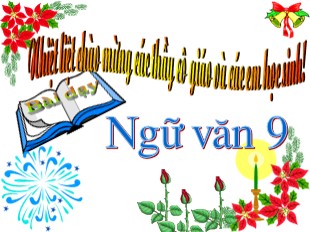 Bài giảng Ngữ văn Khối 9 - Tiết 28: Cảnh ngày xuân