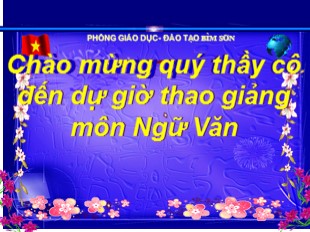 Bài giảng Ngữ văn Lớp 8 - Bài 1: Tôi đi học