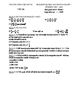 Đề kiểm tra học kì I môn Toán Lớp 7 - Đề số 02 - Năm học 2019-2020 - Trường THCS Việt Hưng (Có đáp án)