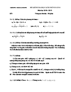 Đề kiểm tra học kỳ II môn Toán Lớp 8 - Đề 1 - Năm học 2018-2019 - Trường THCS Sài Đồng (Có đáp án)