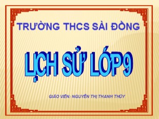 Bài giảng Lịch sử 9 - Bài 6: Các nước châu Phi - Nguyễn Thị Thanh Thủy