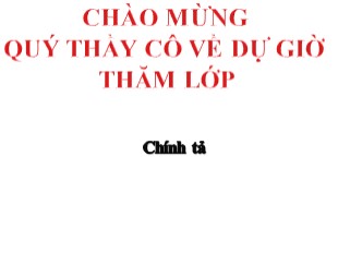 Bài giảng Chính tả Lớp 3 - Tuần 20: Trên đường mòn Hồ Chí Minh