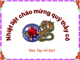 Bài giảng Tập viết Lớp 3 - Tuần 24: Ôn chữ hoa R