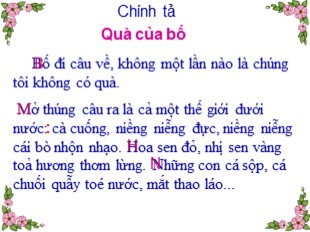 Bài giảng Tiếng Việt 2 - Tuần 13: Quà của bố