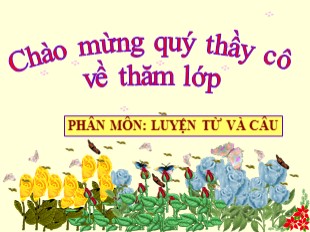 Bài giảng Tiếng Việt 5 - Tuần 11: Quan hệ từ