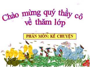 Bài giảng Tiếng Việt 5 - Tuần 20: Kể chuyện đã nghe, đã đọc