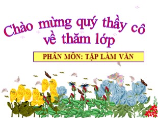 Bài giảng Tiếng Việt 5 - Tuần 27: Tập làm văn Ôn tập về tả cây cối