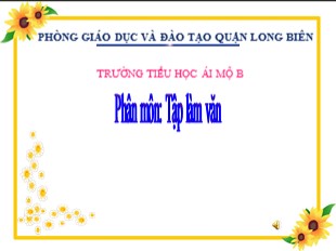 Bài giảng Tiếng Việt 5 - Tuần 5: Trả bài văn tả cảnh - Trường TH Ái Mộ B