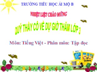Bài giảng Tiếng Việt Lớp 3 - Tập đọc Cửa Tùng - Trường TH Ái Mộ B