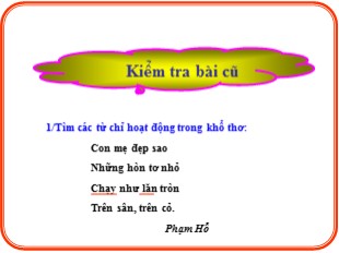 Bài giảng Tiếng Việt Lớp 3 - Tuần 13: Mở rộng vốn từ địa phương. Dấu chấm hỏi, chấm than