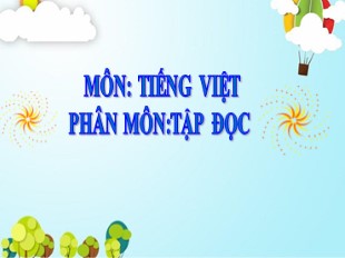 Bài giảng Tiếng Việt Lớp 3 - Tuần 32: Tập đọc Cuốn sổ tay