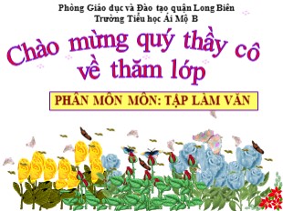 Bài giảng Tiếng Việt Lớp 5 - Tuần 32: Ôn tập về tả người - Trường TH Ái Mộ B