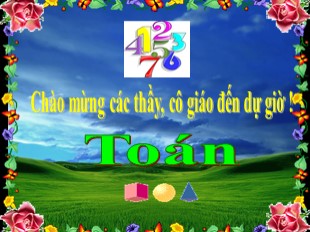 Bài giảng Toán Khối 3 - Tuần 10: Luyện tập chung