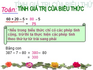 Bài giảng Toán Lớp 3 - Tuần 16: Tính giá trị của biểu thức