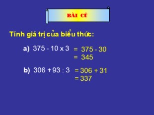 Bài giảng Toán Lớp 3 - Tuần 17: Tính giá trị của biểu thức