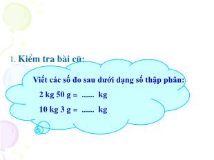 Bài giảng Toán Lớp 5 - Tiết 43: Viết các số đo diện tích dưới dạng số thập phân - Năm học 2014-2015