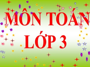 Bài giảng Toán Lớp 3 - Tuần 14: Chia số có hai chữ số (Tiếp theo)