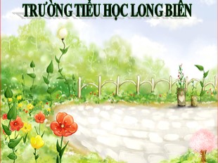 Bài giảng Đạo đức Khối 3 - Bài: Tự làm lấy việc của mình (Tiết 2) - Trường TH Long Biên