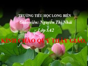 Bài giảng Đạo đức Lớp 5 - Bài 4: Nhớ ơn tổ tiên (Tiết 1) - Nguyễn Thị Nhài