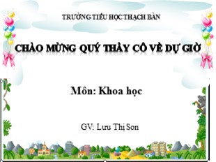 Bài giảng Khoa học Lớp 4 - Tiết 12: Phòng một số bệnh do thiếu chất dinh dưỡng - Lưu Thị Son