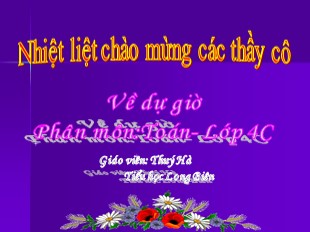 Bài giảng Toán Lớp 4 - Bài: Nhân nhẩm số có hai chữ số với 11 - Thúy Hà