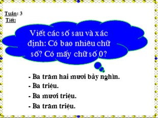 Bài giảng Toán Lớp 4 - Bài: Triệu và lớp triệu (Tiếp theo)