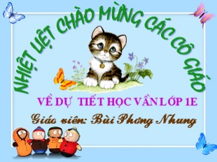 Bài giảng Học vần Lớp 1 - Bài: y, tr - Bùi Phương Nhung