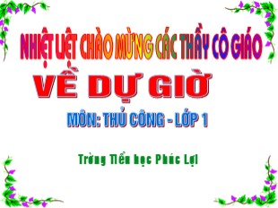 Bài giảng Thủ công 1 - Bài 20: Cắt dán hình ngôi nhà - Trường TH Phúc Lợi