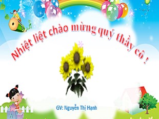 Bài giảng Toán Lớp 1 - Bài 1: Phép cộng trong phạm vi 3 - Nguyễn Thị Hạnh