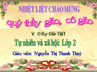 Bài giảng Giáo án Tự nhiên – xã hội Lớp 2 - Bài : Giữ sạch môi trường xung quanh nhà ở - Nguyễn Thị Thanh Thủy