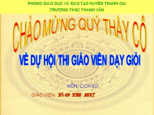 Bài giảng Lịch sử 6 - Tiết 14, Bài 13: Đời sống vật chất và tinh thần của cư dân Văn Lang - Tào Thị Huệ