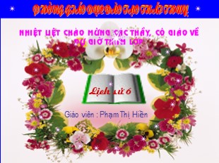 Bài giảng Lịch sử 6 - Tiết 26, Bài 21: Khởi nghĩa Lý Bí. Nước Vạn Xuân (542 - 602) - Ngọc Tú Nguyễn