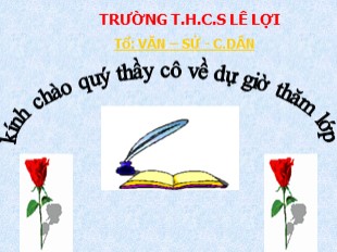 Bài giảng Lịch sử 6 - Tiết 26, Bài 21: Khởi nghĩa Lý Bí. Nước Vạn Xuân (542 - 602) - THCS Lê Lợi