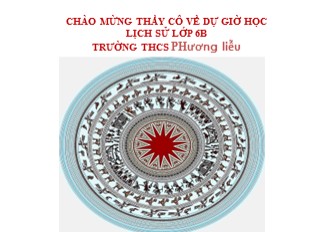 Bài giảng Lịch sử 6 - Tiết 9, Bài 9: Đời sống của người nguyên thủy trên đất nước ta - THCS Phương Liễu