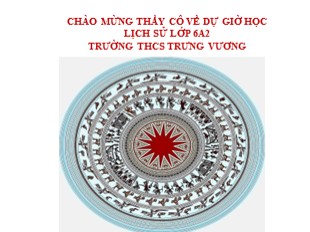 Bài giảng Lịch sử 6 - Tiết 9, Bài 9: Đời sống của người nguyên thủy trên đất nước ta - THCS Trưng Vương