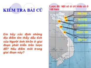 Bài giảng Lịch sử 6 - Tiết 9, Bài 9: Đời sống của người nguyên thủy trên đất nước ta - THCS Nguyễn Công Trứ