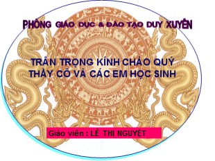Bài giảng Lịch sử Lớp 7 - Bài 25: Phong Trào Tây Sơn - Lê Thị Nguyệt