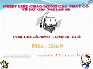 Bài giảng Hóa học 9 Bài 41: Nhiên liệu - Nguyễn Thị Lan Anh