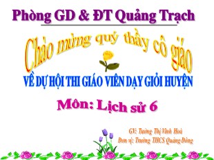 Bài giảng Lịch sử 6 Bài 19: Từ sau Trưng Vương đến trước Lý Nam Đế ( giữa thế kỉ I - Giữa thế kỉ VI) - Tưởng Thị Vĩnh Hòa