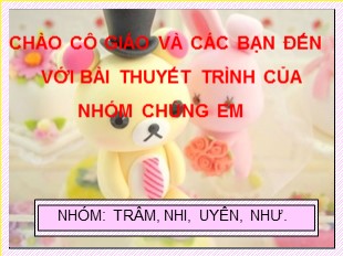 Bài giảng Lịch sử 6 - Bài 26: Cuộc đấu tranh giành quyền tự chủ của họ Khúc, họ Dương - Nhóm Trâm , Như, Uyên