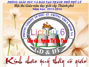 Bài giảng Lịch sử 6 - Tiết 14, Bài 13: Đời sống vật chất và tinh thần của cư dân Văn Lang - Nguyễn Thị Thu Thảo