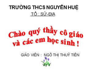 Bài giảng Lịch sử 6 - Tiết 3, Bài 3: Xã hội nguyên thủy - Ngô Thị Thủy Tiên