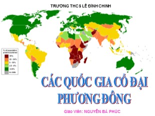 Bài giảng Lịch sử 6 - Tiết 4, Bài 4: Các quốc gia cổ đại Phương Đông - Nguyên Bá Phúc