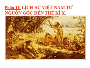 Bài giảng Lịch sử 6 - Tiết 9, Bài 9: Đời sống của người nguyên thủy trên đất nước ta - Ngọc Sơn