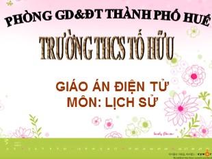 Bài giảng Lịch sử 7 - Bài 14: Ba lần kháng chiến chống quân xâm lược Mông - Nguyên - Hoàng Thi Lan Hương